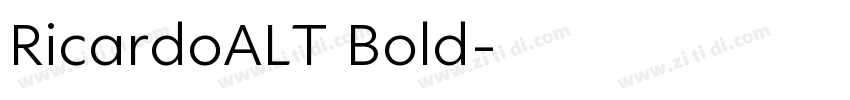 RicardoALT Bold字体转换